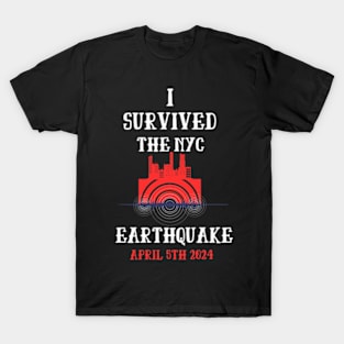 i survived the nyc earthquake T-Shirt